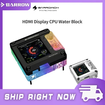 Barrowch HDMI Displej CPU Vodní Blok, Chlazení Kapalinou, Chladič Pro Procesor INTEL / AMD, FBLTHD-04N FBLTHDA-04N