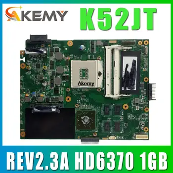 K52JT základní deska Pro Asus K52JU K52J A52J K52 K52JR K52JE X52J Notebooku základní deska základní deska REV2.3A HD6370 1GB